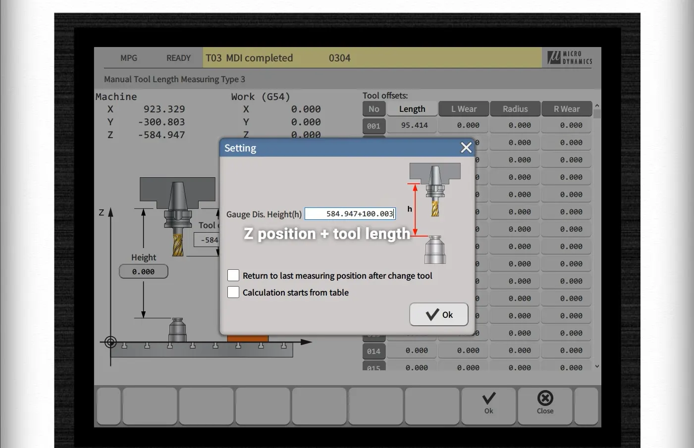 Press "Setting" and enter Z position + tool length, then press "Ok"