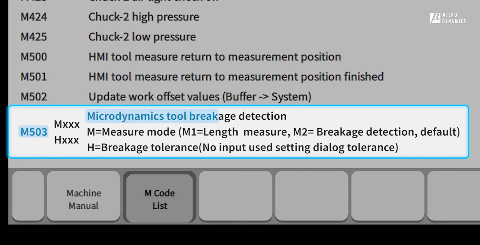 On the bottom of the list of M codes, we can see M503 calling the micro program of the tool breakage. M2 is for breakage detection and H is for breakage tolerance, meaning tolerance of tool length